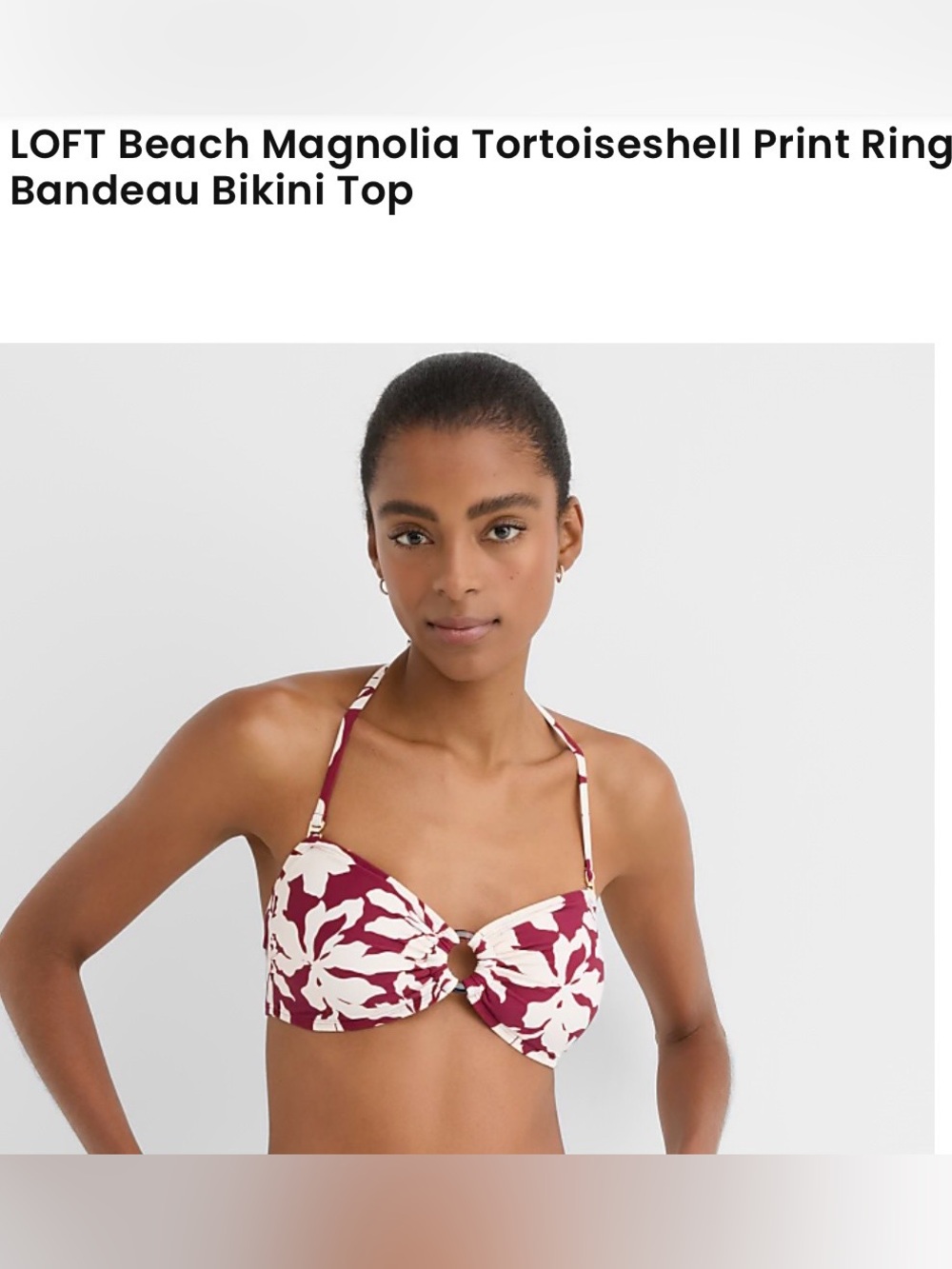 LOFT Magnolia Print Bandeau Bikini Top in Burgundy & Cream